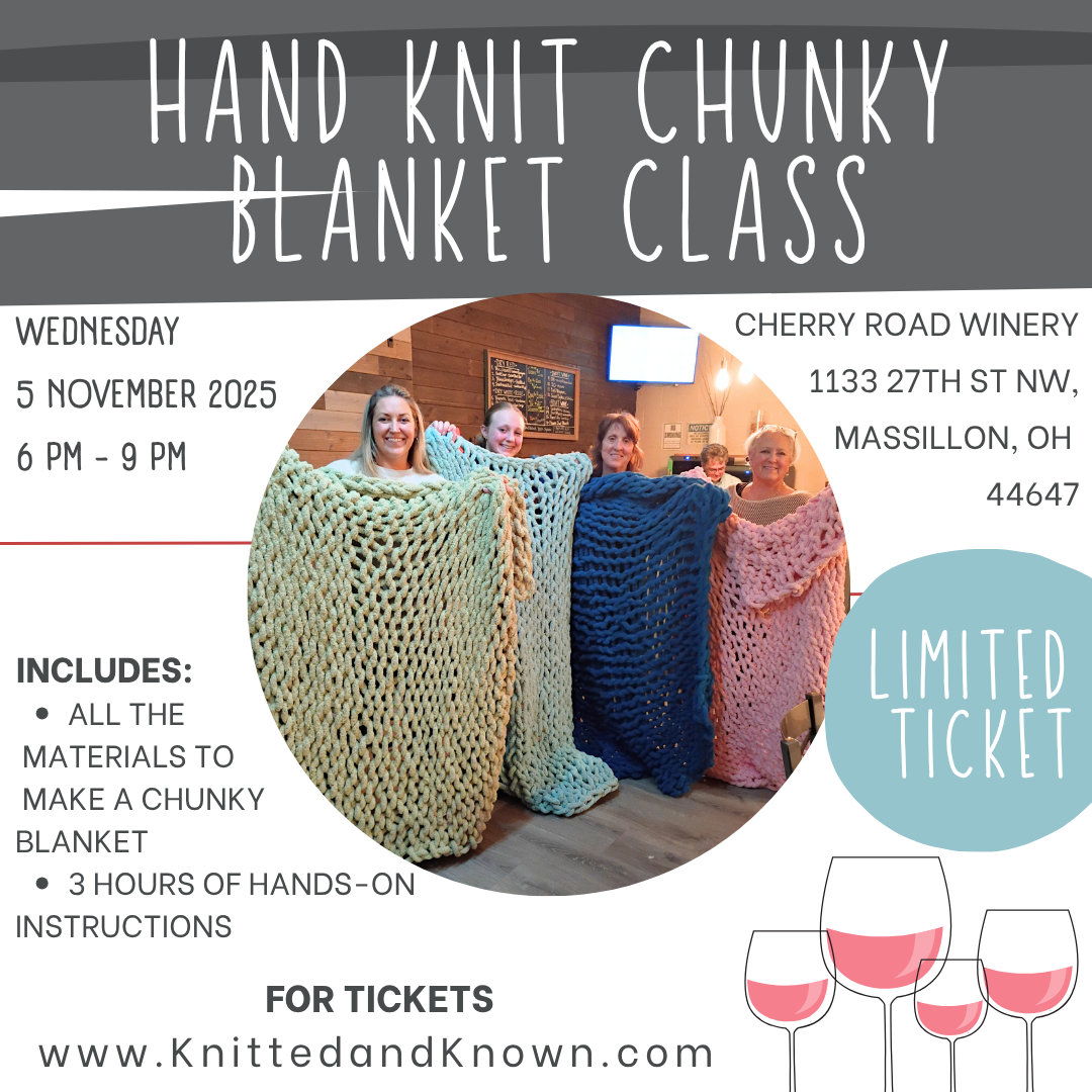 Hand Knitting Chunky Blanket Class - November 5 at Cherry Road Winery