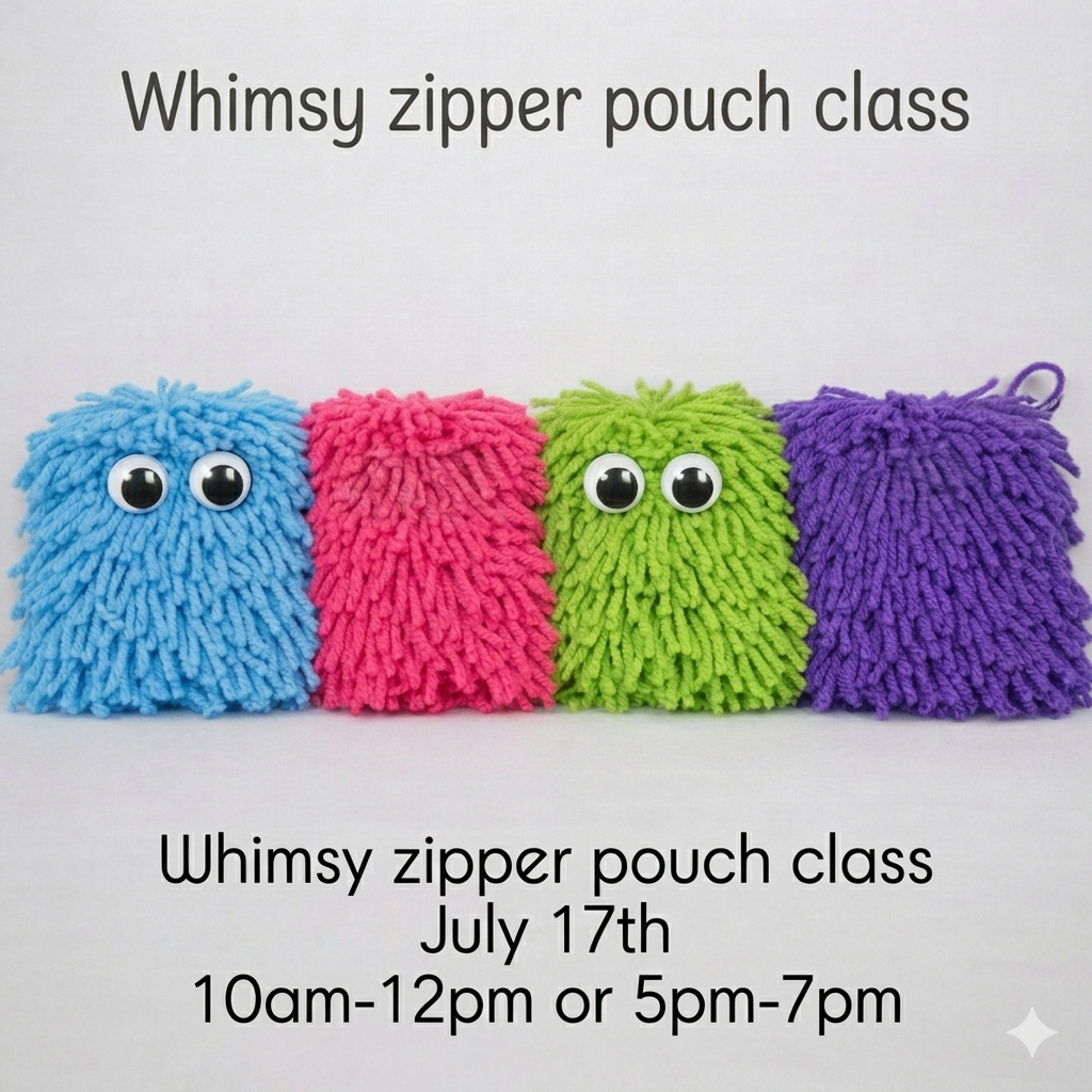 Whimsy Zipper Pouch Class