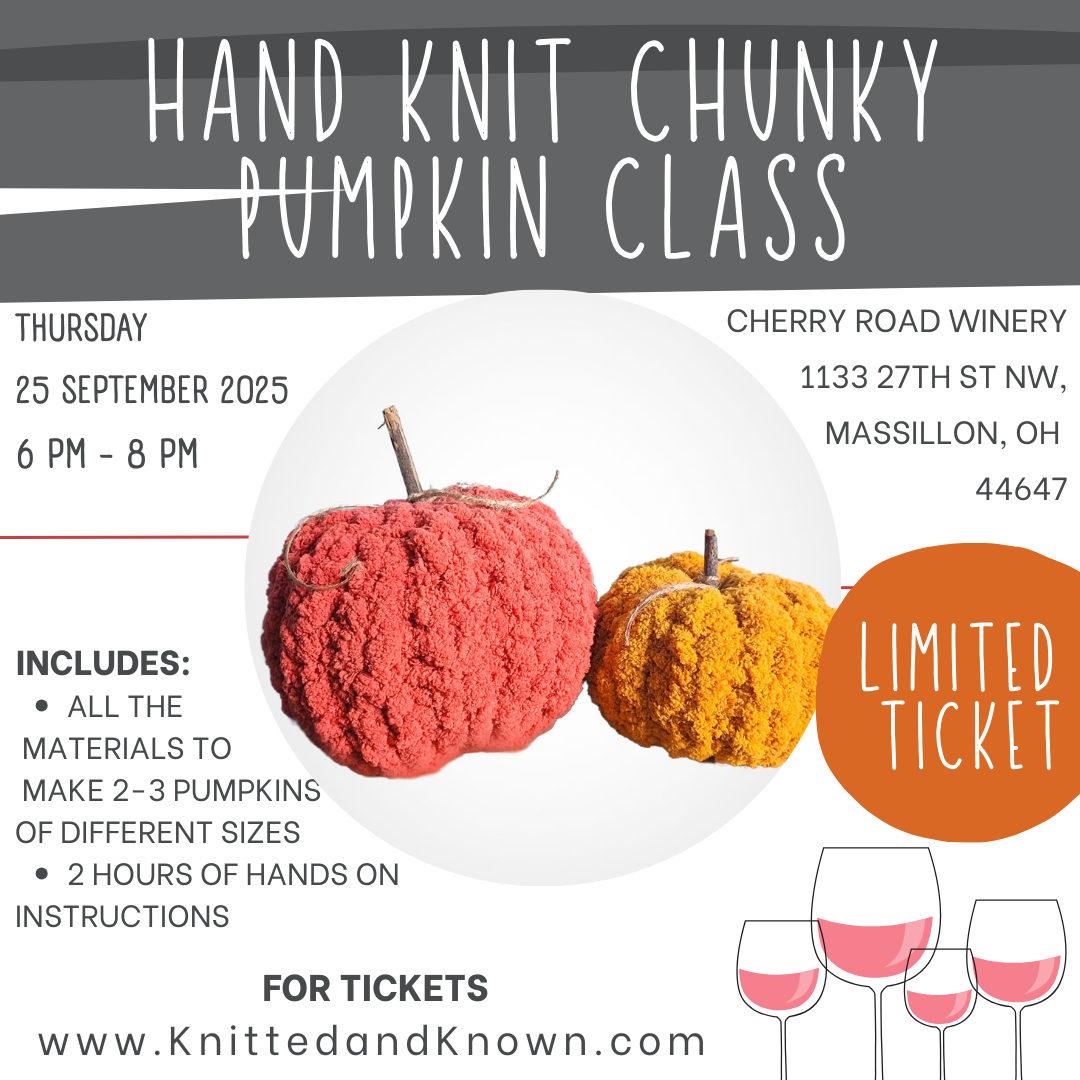 Hand Knitting Chunky Pumpkin Class - September 25th at Cherry Road Winery
