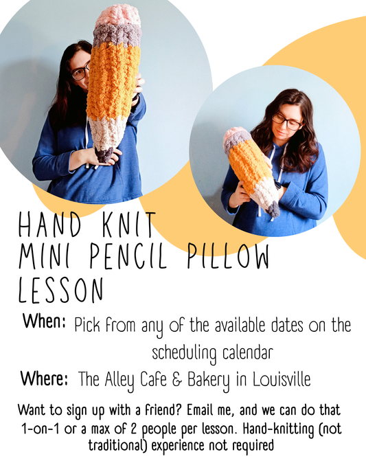 Hand Knit Pencil Pillow Lesson