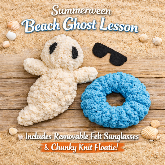 Summerween Hand Knit Ghost snuggler lesson