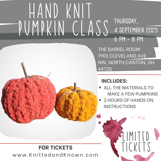 Hand Knitting Pumpkin Class - September 4th at The Barrel Room North Canton