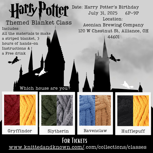 Harry Potter Chunky Blanket Class - July 31st at Aeonian Brewing Co.