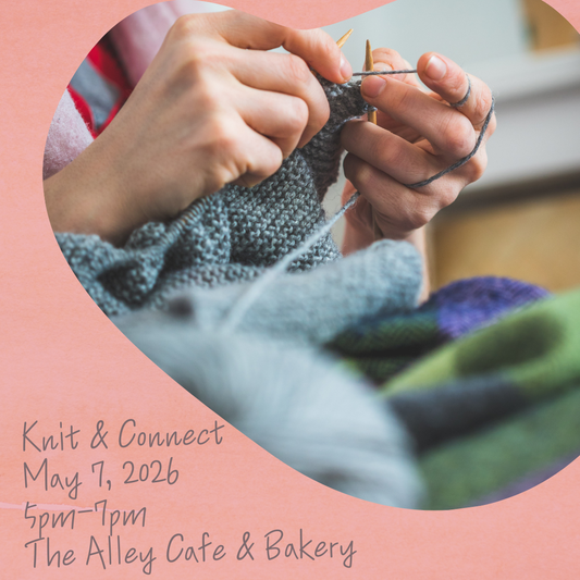 Knit & Connect- A community knit gathering